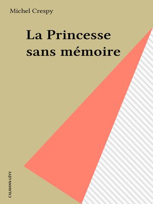 cover image of La Princesse sans mémoire